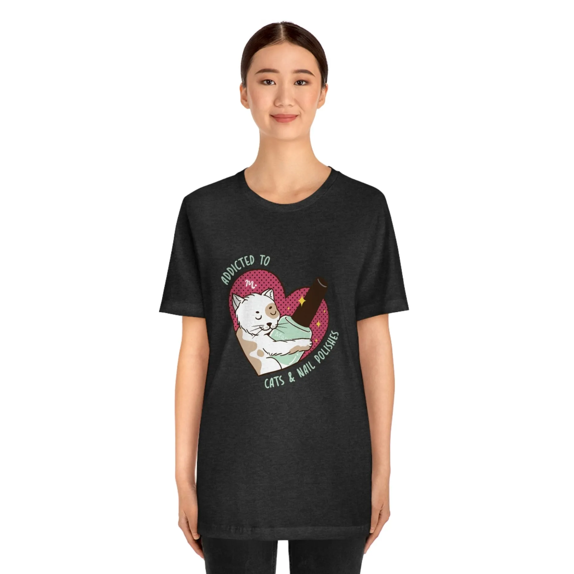 Addicted to Cats and Nail Polishes - Short Sleeve T-shirt