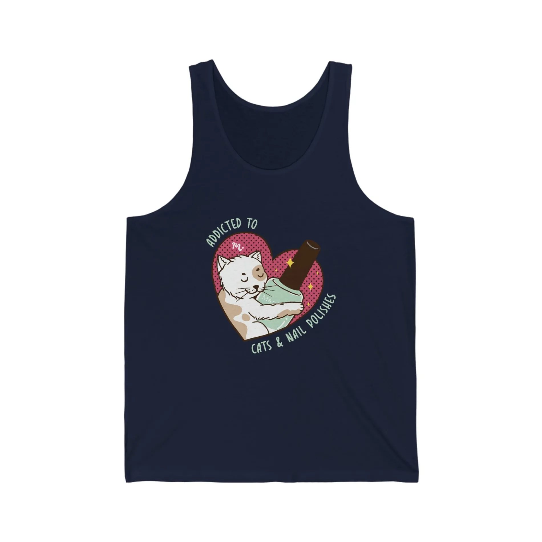 Addicted to Cats and Nail Polishes - Jersey Tank Top