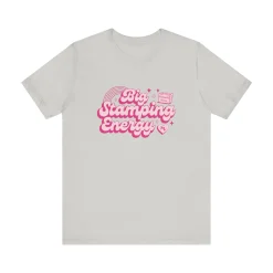 Big Stamping Energy - Short Sleeve T-shirt