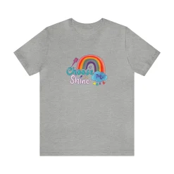 Choose to Shine - Short Sleeve T-shirt