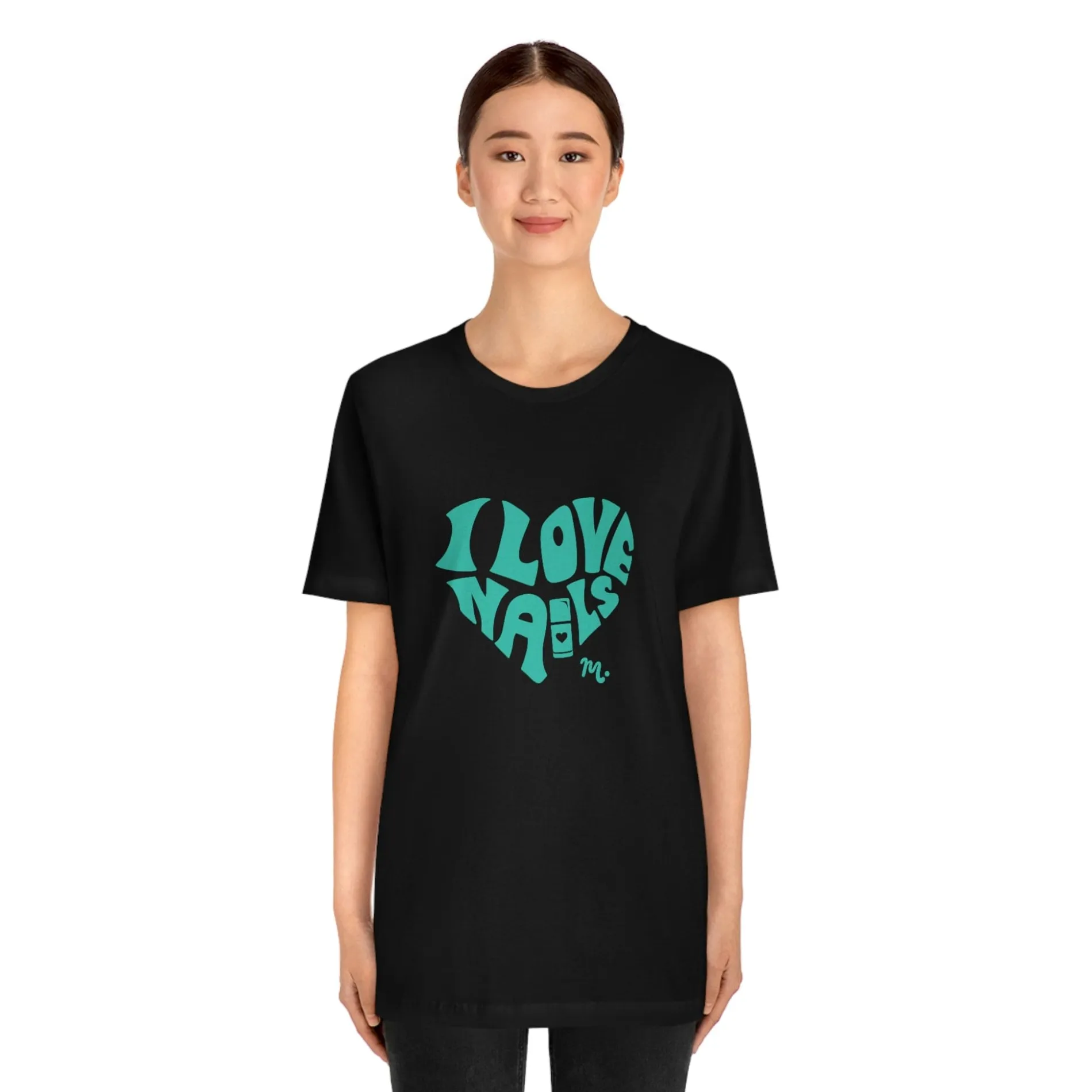 I Love Nails - Short Sleeve T-shirt