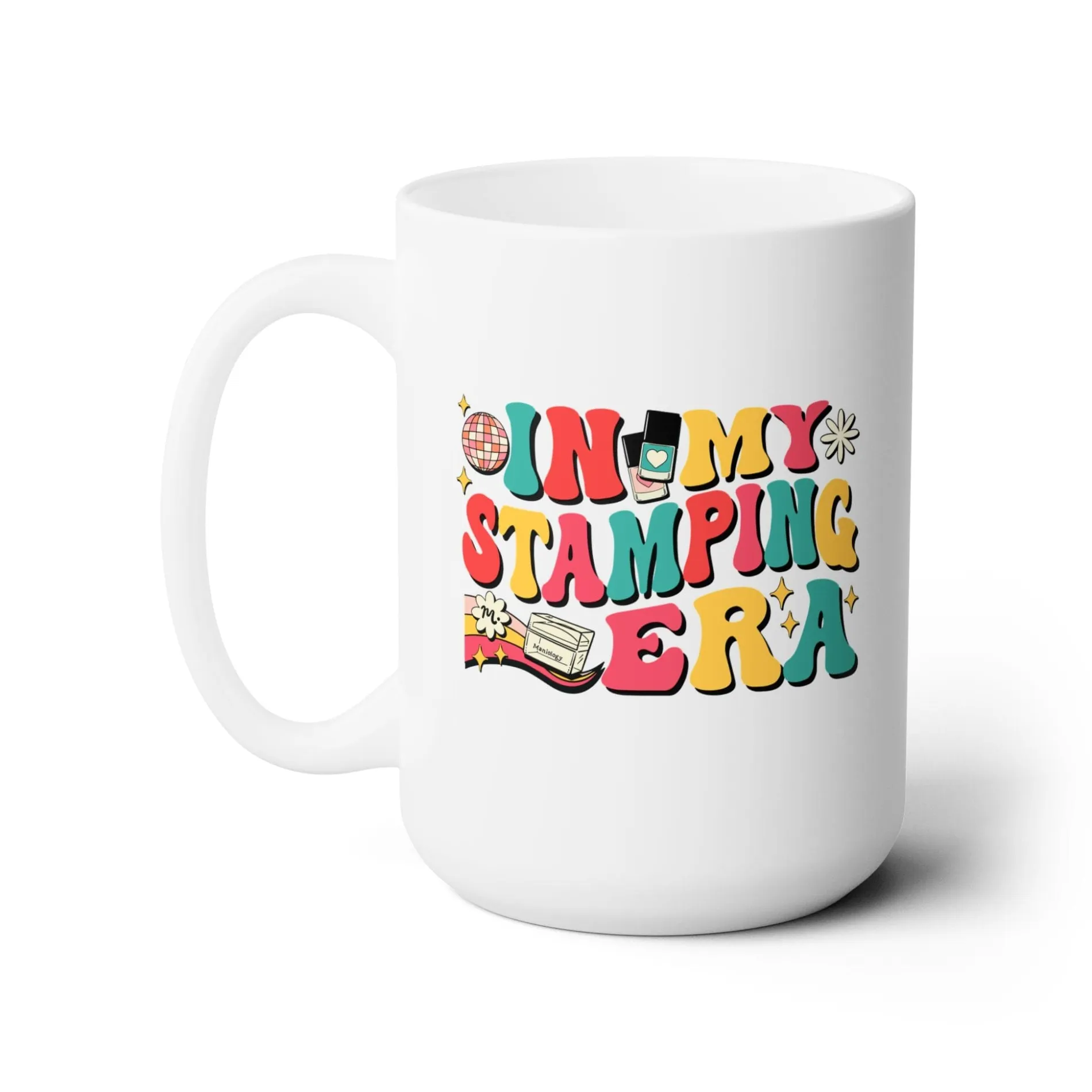 In My Stamping Era Ceramic Coffee Mug 15oz