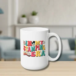 In My Stamping Era Ceramic Coffee Mug 15oz