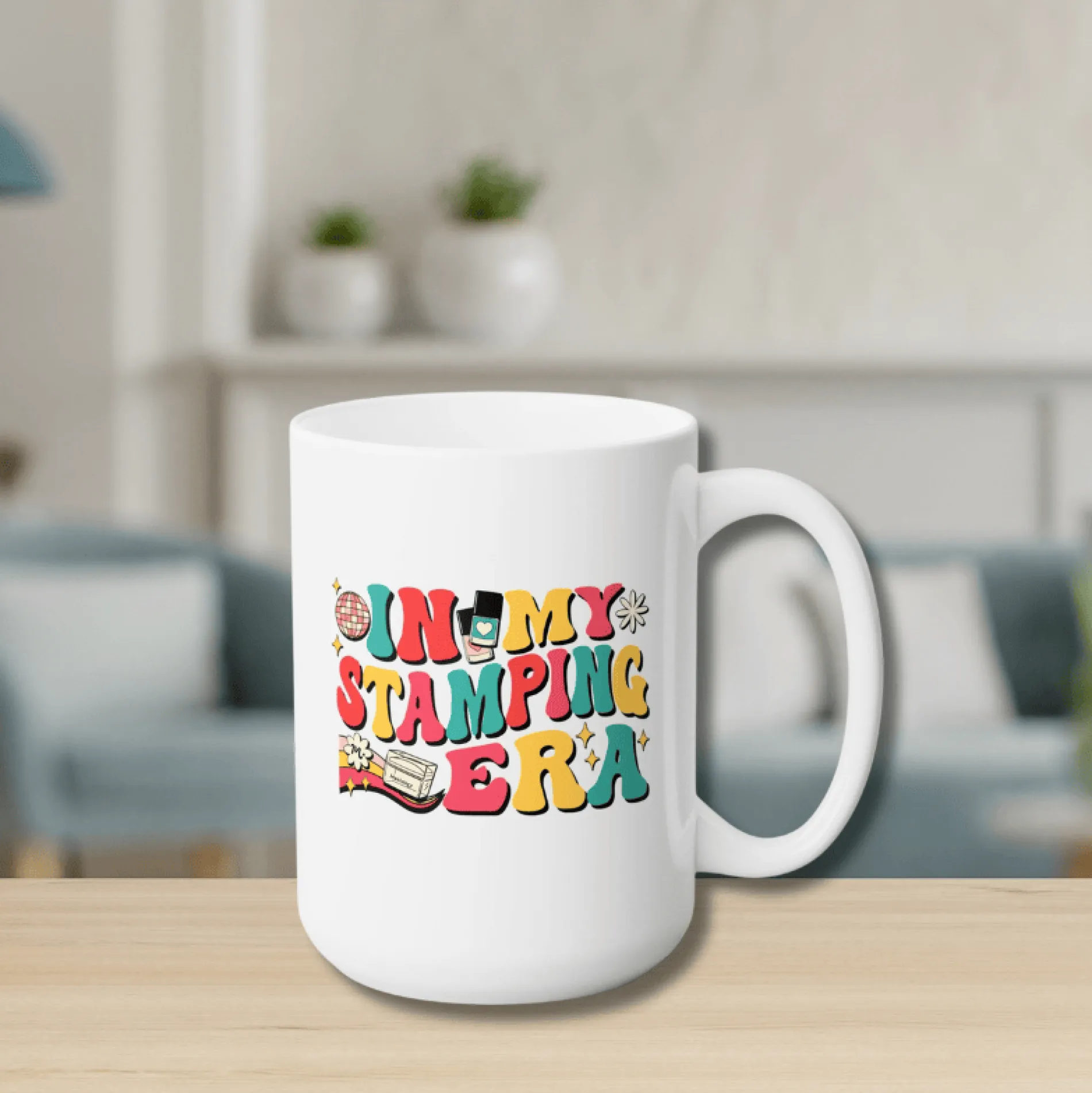 In My Stamping Era Ceramic Coffee Mug 15oz