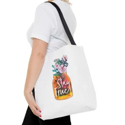 Stay True Tote Bag